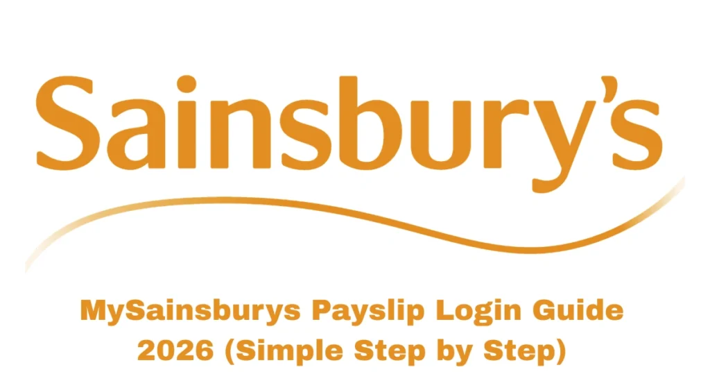 MySainsburys Payslip Login Guide 2026 (Simple Step by Step)