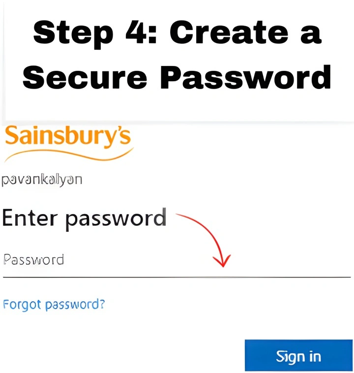 Step 4: Create a Secure Password