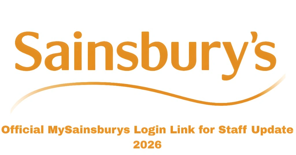 Official MySainsburys Login Link for Staff Update 2026